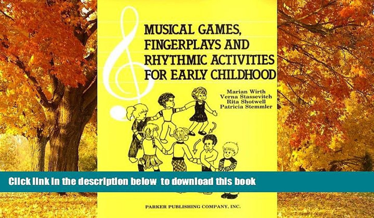 Audiobook Musical Games, Fingerplays, and Rhythmic Activities for Early Childhood Marian Wirth