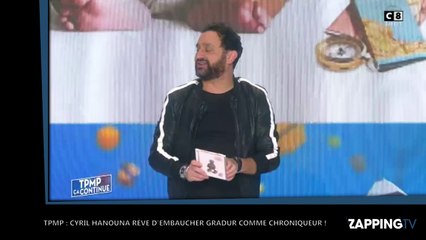 TPMP : Gradur nouveau chroniqueur ? Cyril Hanouna veut l’embaucher ! (Vidéo)