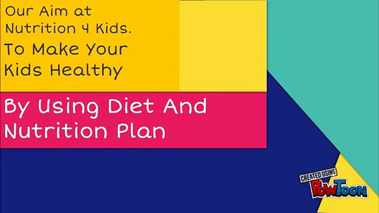 Nutrition and Diet for Kids