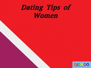 Dating Tips For Women