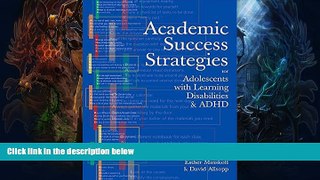 Best Price Academic Success Strategies for Adolescents with Learning Disabilities and ADHD Esther
