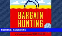 FREE DOWNLOAD  Bargain Hunting in the Bay Area (Bargain Hunting in the Bay Area, 13th ed.)