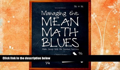 Best Price Managing the Mean Math Blues: Study Skills for Student Success (2nd Edition) Cheryl