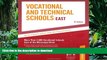 FAVORIT BOOK Vocational   Technical Schools - East: More Than 2,600 Vocational Schools East of the