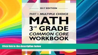 Best Price Argo Brothers Math Workbook, Grade 3: Common Core Multiple Choice (3rd Grade) 2017