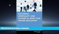 READ Exploring Spirituality and Culture in Adult and Higher Education #A# On Book