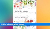 Free [PDF] Digital Cityscapes: Merging Digital and Urban Playspaces (Digital Formations) #A#