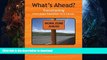 Read Book What s Ahead?: Transitioning from Adult Education to a Career #A# Full Book