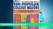 Hardcover The College Board Guide to 150 Popular College Majors #A# Full Book