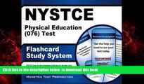 Download NYSTCE Exam Secrets Test Prep Team NYSTCE Physical Education (076) Test Flashcard Study