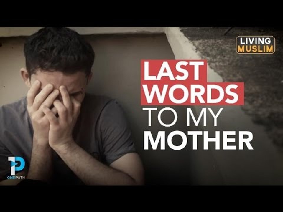 Last words to my Mother-Hoblos