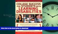 READ College Success for Students With Learning Disabilities: Strategies and Tips to Make the Most