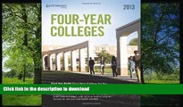 READ Four-Year Colleges 2013 (Peterson s Four-Year Colleges) Peterson s