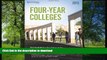 READ Four-Year Colleges 2013 (Peterson s Four-Year Colleges) Peterson s