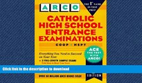 Pre Order Catholic High School Entrance Examinations: Coop - Hspt (Arco Test Preparation) #A# Full