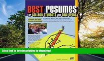Pre Order Best Resumes for College Students and New Grads: Jump-Start Our Career Louise M.