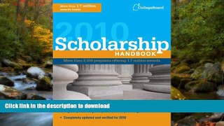 Hardcover Scholarship Handbook 2010 (College Board Scholarship Handbook) The College Board Full