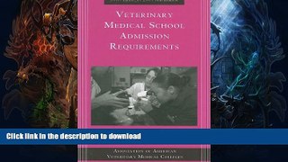 Hardcover Veterinary Medical School Admission Requirements: 2008 Edition for 2009 Matriculation