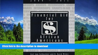 Pre Order Financial Aid for African Americans 2009-2011 Gail Ann Schlachter
