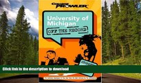 Hardcover University of Michigan: Off the Record (College Prowler) (College Prowler: University of