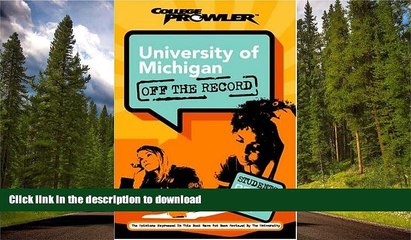 Hardcover University of Michigan: Off the Record (College Prowler) (College Prowler: University of