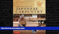 Price The Genius of Japanese Carpentry: Secrets of an Ancient Craft Azby Brown For Kindle