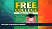 Hardcover Free College Resource Book: Inside Secrets from Two Parents Who Put Five Kids through