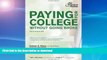 Read Book Paying for College Without Going Broke, 2013 Edition (College Admissions Guides) #A#