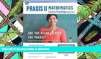FAVORIT BOOK PRAXIS II Mathematics Content Knowledge (0061) Book   Online (PRAXIS Teacher