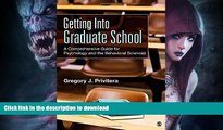 READ Getting Into Graduate School: A Comprehensive Guide for Psychology and the Behavioral