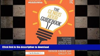 READ THE NEW BOOK The Genius Hour Guidebook: Fostering Passion, Wonder, and Inquiry in the