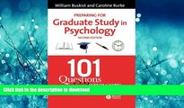 Pre Order Preparing for Graduate Study in Psychology: 101 Questions and Answers #A# Full Book