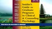 Hardcover Insider s Guide to Graduate Programs in Clinical and Counseling Psychology: 2000/2001