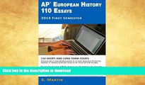 READ AP European History 110 Essays: 2014 First Semester #A# On Book