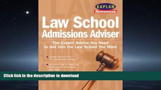 Pre Order Kaplan Newsweek Law School Admissions Adviser (Get Into Law School) Kaplan On Book