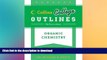 Read Book Organic Chemistry (Collins College Outlines) #A# Full Book