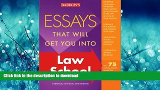 Pre Order Essays That Will Get You into Law School (Barron s Essays That Will Get You Into Law