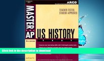 Free [PDF] Master AP US History, 8th ed (Arco Master the AP United States History Test) #A#