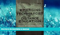 READ THE NEW BOOK Emerging Technologies in Distance Education (Issues in Distance Education) READ