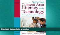 READ ONLINE Supporting Content Area Literacy with Technology: Meeting the Needs of Diverse
