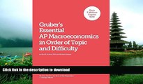 Pre Order Gruber s Essential AP Macroeconomics: In Order of Topic and Difficulty Gary R Gruber On