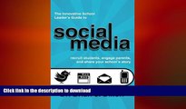 FAVORIT BOOK The Innovative School Leaders Guide to Social Media: recruit students, engage