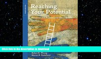 READ THE NEW BOOK Reaching Your Potential: Personal and Professional Development