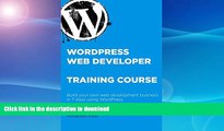 FAVORIT BOOK Module 3. WordPress Web Developer Training Course: Wordpress Install READ EBOOK