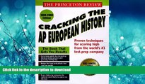 Hardcover Princeton Review: Cracking the AP: European History, 1999-2000 Edition Kenneth Pearl