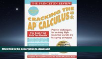 Hardcover Princeton Review: Cracking the AP: Calculus AB   BC, 1999-2000 Edition (Cracking the Ap