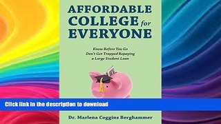 FAVORIT BOOK Affordable College for Everyone: Know Before You Go Don t Get Trapped Repaying a
