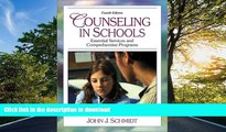 READ ONLINE Counseling in Schools: Essential Services and Comprehensive Programs (4th Edition)