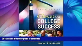 FAVORIT BOOK Choices for College Success Plus NEW MyStudentSuccessLab Update -- Access Card