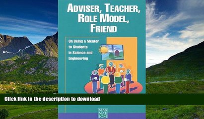 FAVORIT BOOK Adviser, Teacher, Role Model, Friend: On Being a Mentor to Students in Science and